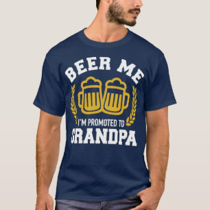 Camiseta Beer me, sou promovido ao vovô