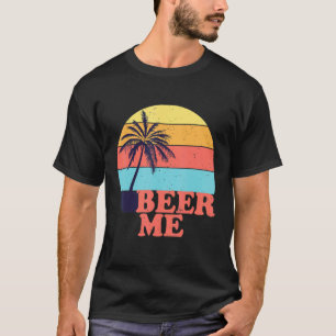 Camiseta Beer Me Vintage Retro Style Cote Beer
