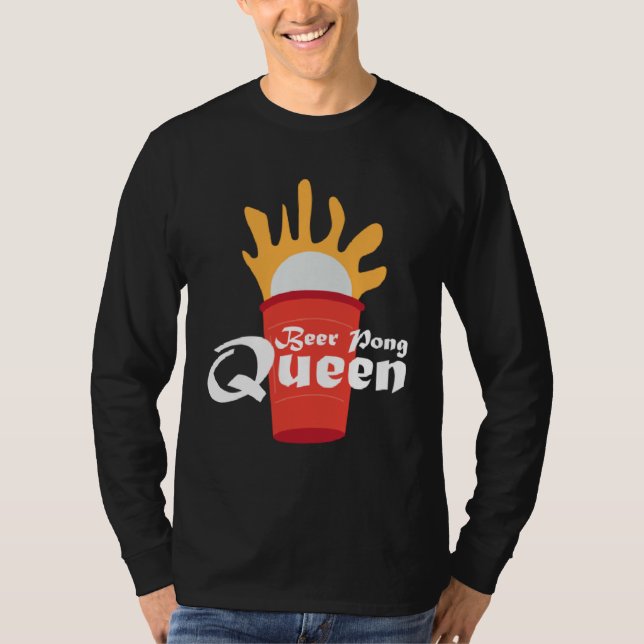 Camiseta Beer Pong Queen I Beer Ping Pong Table Tennis (Frente)