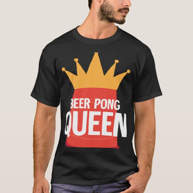 Camiseta Beer Pong Queen I Beer Ping Pong Table Tennis  1 (Frente)