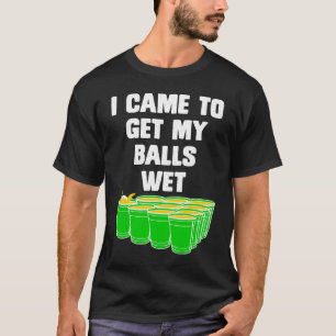 Camiseta Beer Pong, vim buscar as minhas bolas de cerveja m