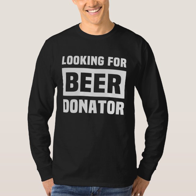 Camiseta Beer Sayings Beer Sponsor Sayings Drinking Sayings (Frente)