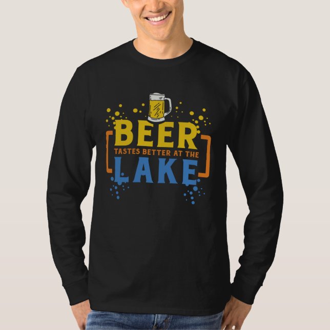 Camiseta Beer Tastes Better At The Lake I Beer Drinking Mod (Frente)