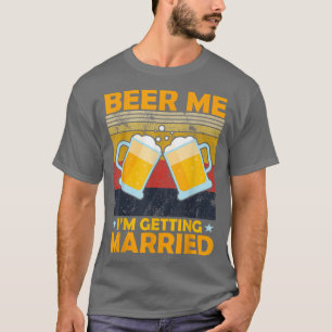 Camiseta Beer, vou me casar com o Bache do Noivado