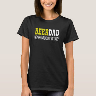 Camiseta Beerdad Funny Beer Pai Como Um Pai Normal Dri