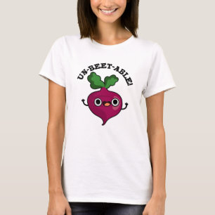 Camiseta Beet Pun De Beterraba mesa Não-Beterraba