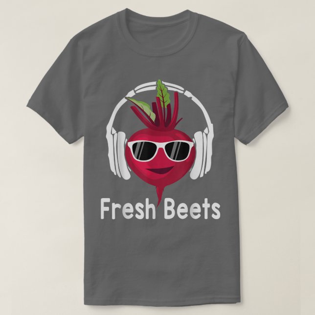 Camiseta Beets frescos Funny Legal Beet Headphone Música B (Frente do Design)