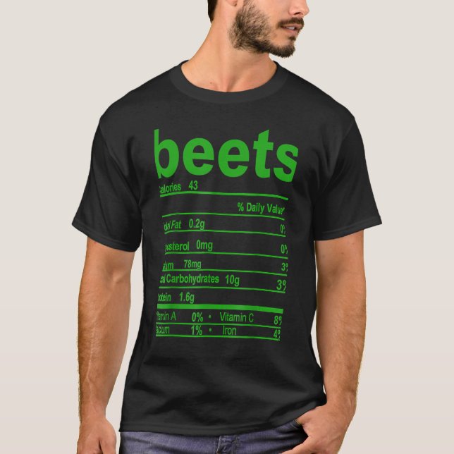 Camiseta Beets Nutrition Facts 2020 Engraçado Comida de Açã (Frente)