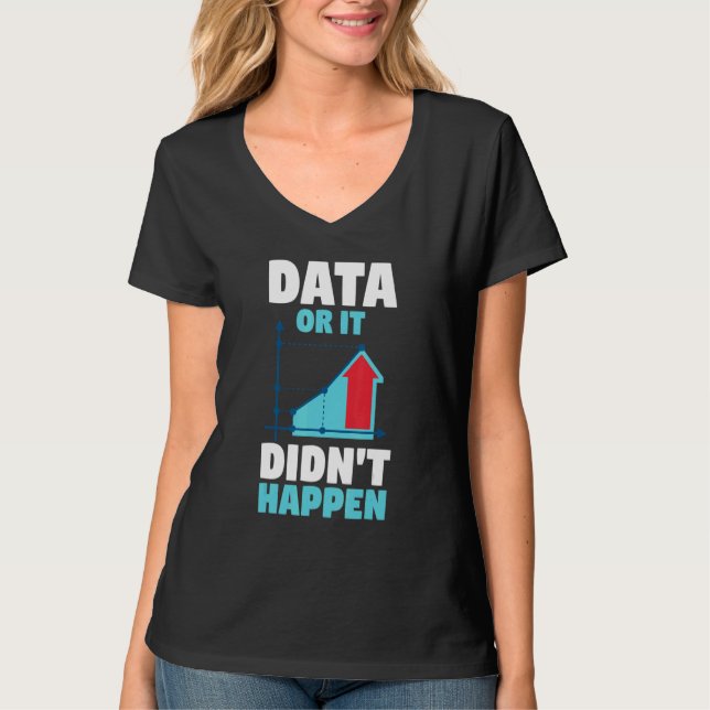 Camiseta Behavior Analyst Behavior Therapy Data Or It Didn' (Frente)