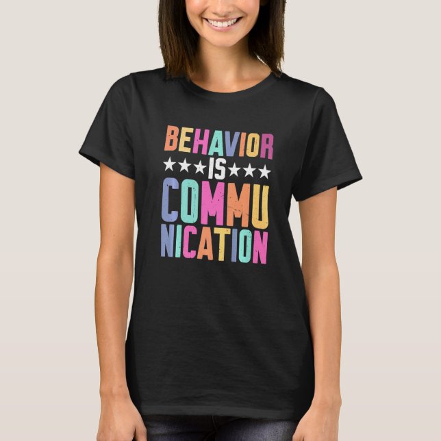 Camiseta Behavior Is Communication (Frente)