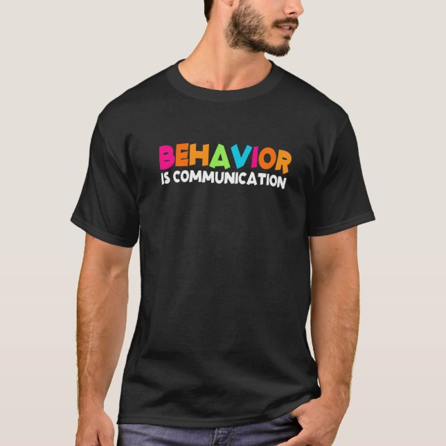 Camiseta Behavior Is Communication  Premium (Frente)