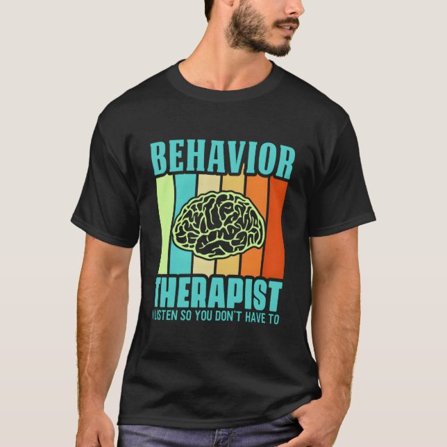 Camiseta Behavioral Therapist Analyst Aversion Therapist (Frente)