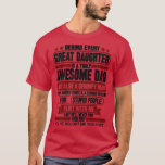 CAMISETA BEHIND EVERY GREAT DAUGHTER IS A TRULY AWESOME DAD<br><div class="desc">BEHIND EVERY GREAT DAUGHTER IS A TRULY AWESOME DAD1  .Great shirt for yourself,  family,  grandpa,  grandma,  grandmother,  grandfather,  mom,  dad,  sister,  brother,  uncle,  aunt,  men,  women or anyone</div>