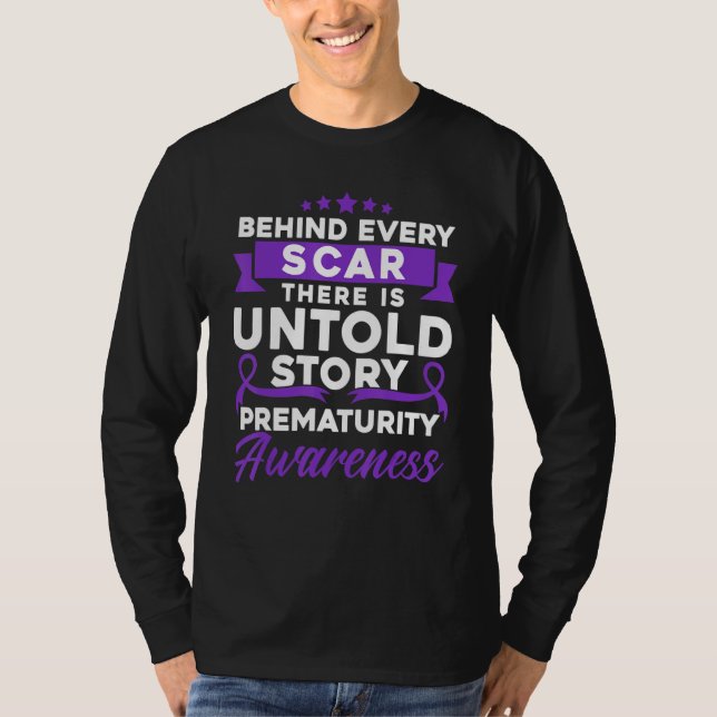 Camiseta Behind Every Scar Prematurity Awareness 1 (Frente)