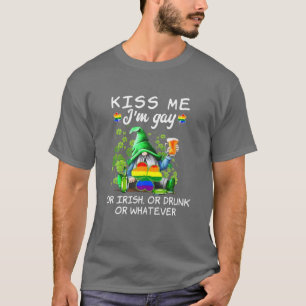 Camiseta Beija-me, sou Gay ou irlandês, Bebado ou qualquer 
