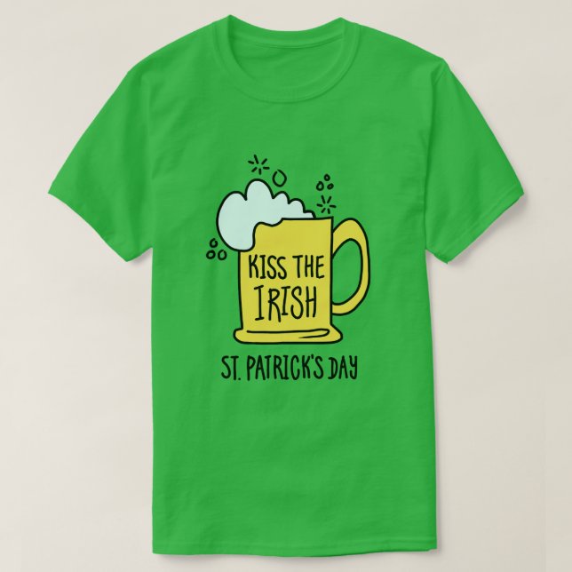 Camiseta Beije a Cerveja Irlandesa no Dia de São Patrício (Frente do Design)