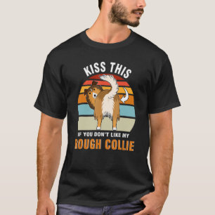 Camiseta Beije isso se você não fizer o meu cachorro Collie