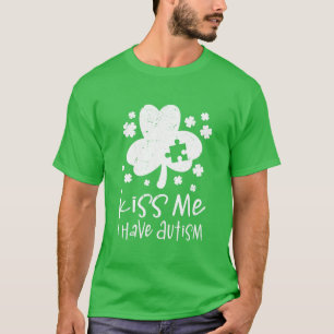 Camiseta Beije-me Autismo Sensibilização Shamrock Dia de Sã