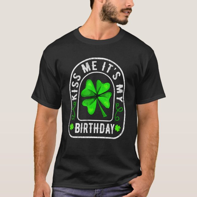 Camiseta Beije-me É a minha Rua de Aniversário, Lucky Shamr (Frente)