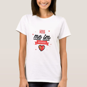 Camiseta Beije-me Estou Vacinado