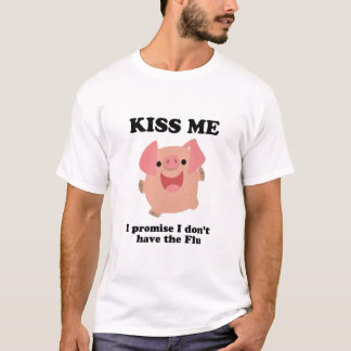 Camiseta Beije-me - eu prometo que eu não estou com a gripe