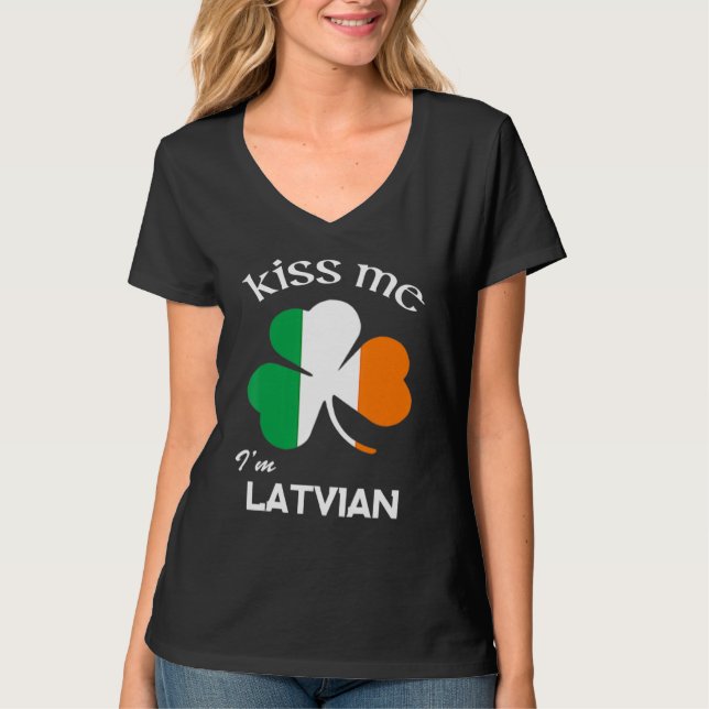 Camiseta Beije-Me Eu Sou Letão Shamrock Letônia Rua Patrick (Frente)