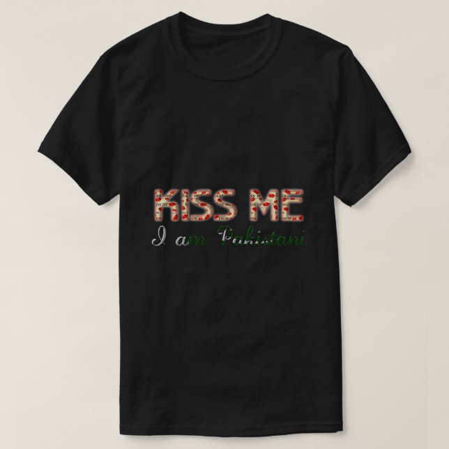 Camiseta Beije-me Eu sou paquistanês curioso Typografia Cou (Frente do Design)