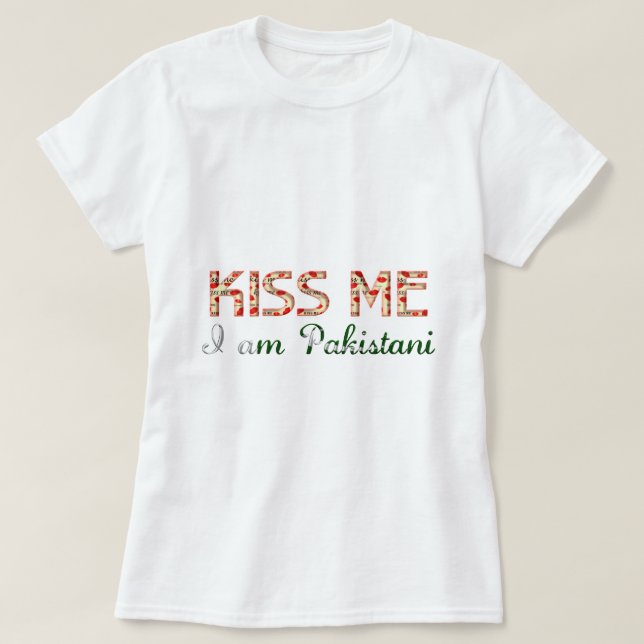 Camiseta Beije-me Eu sou paquistanês curioso Typografia Cou (Frente do Design)