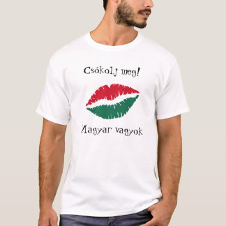 Camiseta Beije-me! Eu sou t-shirt húngaro