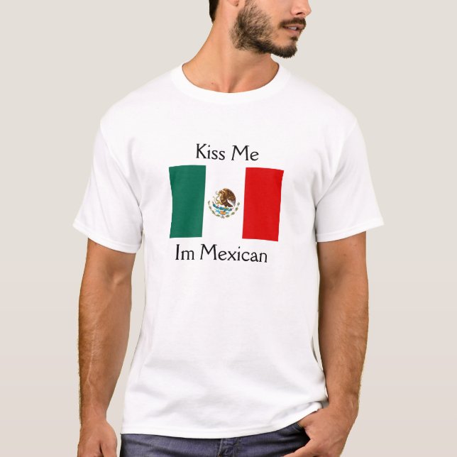 Camiseta Beije-me, Im mexicano (Frente)