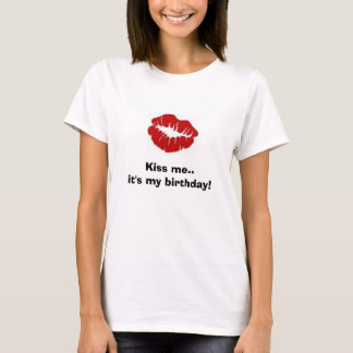 Camiseta Beije-me. .it é meu aniversário!