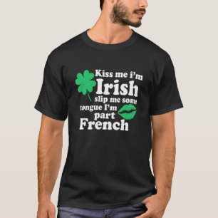 Camiseta Beije-Me Iu2019m Irish Slip Me Algum Tongue E Iu20