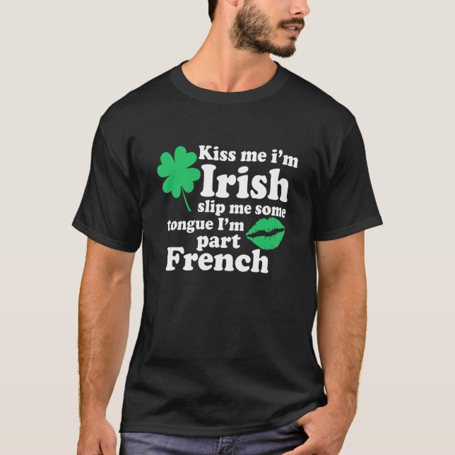 Camiseta Beije-Me Iu2019m Irish Slip Me Algum Tongue E Iu20 (Frente)