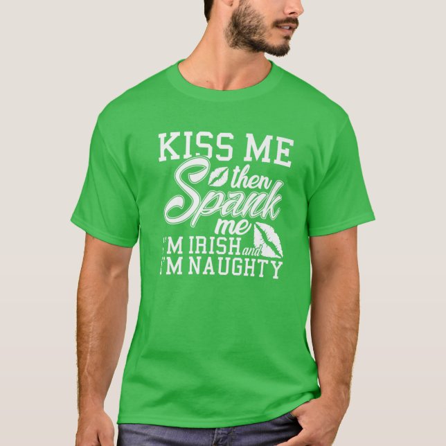 Camiseta Beije-me me apunhalar-me, sou irlandês (Frente)