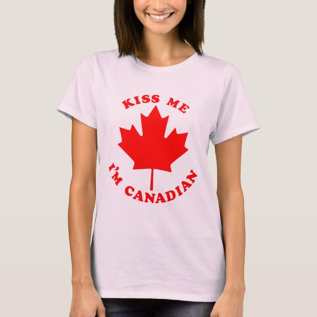 Camiseta Beije-me o canadense Im (Frente)