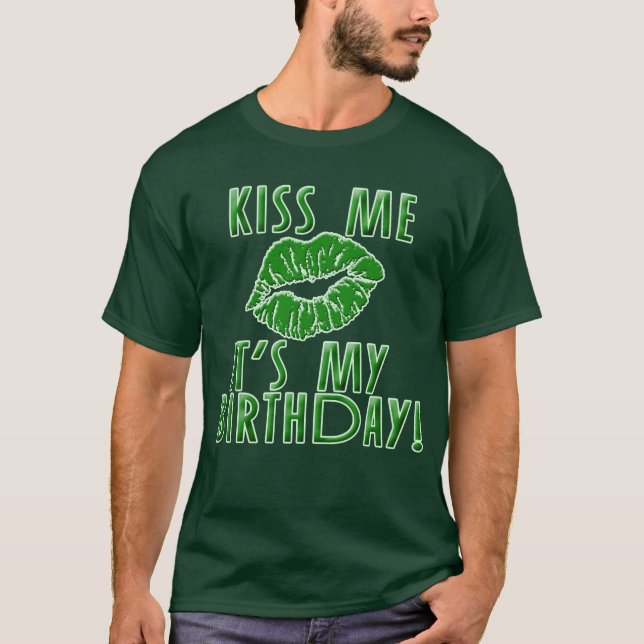 Camiseta Beije-me que é meu aniversário no verde (Frente)