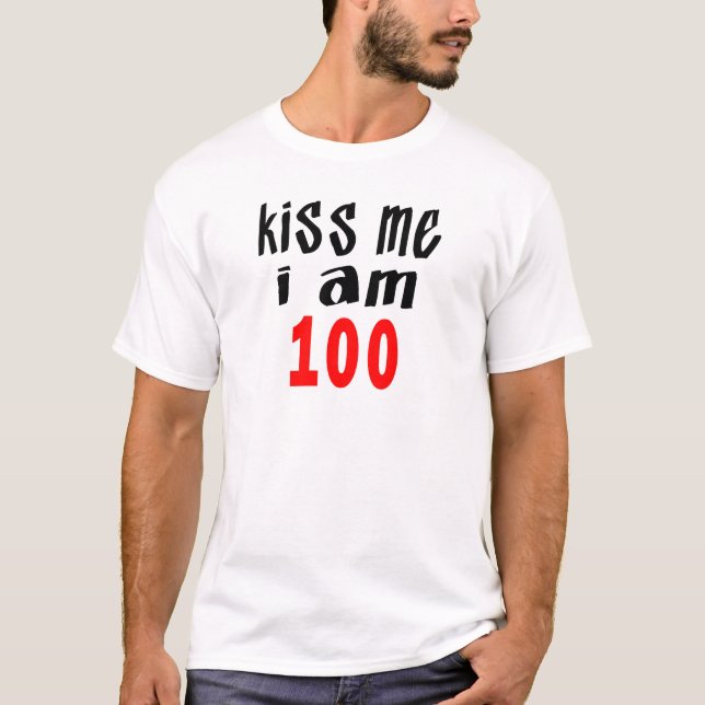 Camiseta Beije-me que eu sou 100 (Frente)