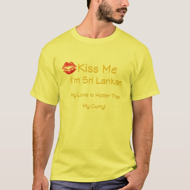 Camiseta Beije-me que eu sou cingalês (Frente)