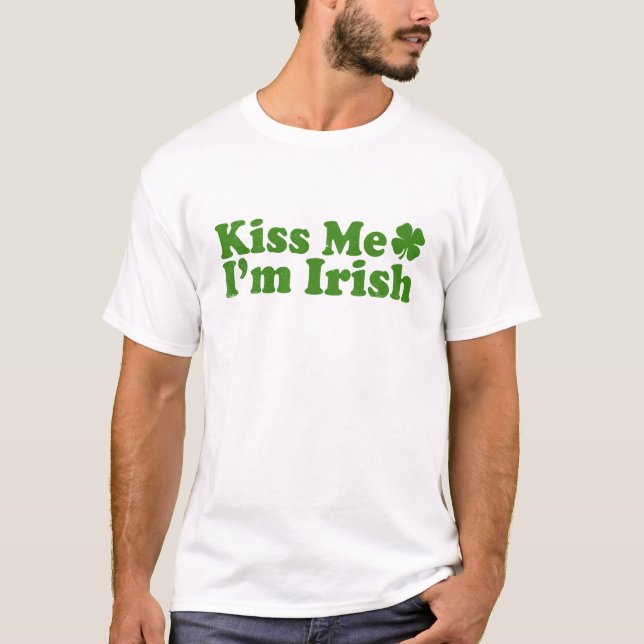 Camiseta Beije-me que eu sou irlandês (Frente)