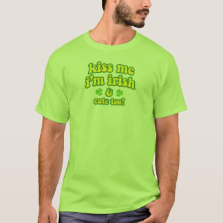 Camiseta Beije-me que eu sou irlandês & bonito demasiado!
