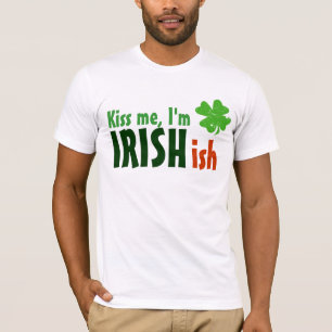 Camiseta Beije-me que eu sou Irlandês-ish de Irishish