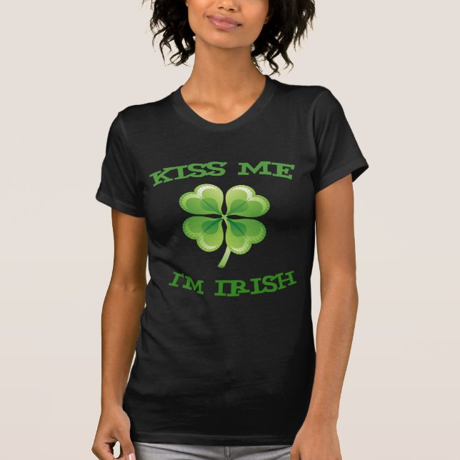 Camiseta Beije-me que eu sou T irlandês (Frente)
