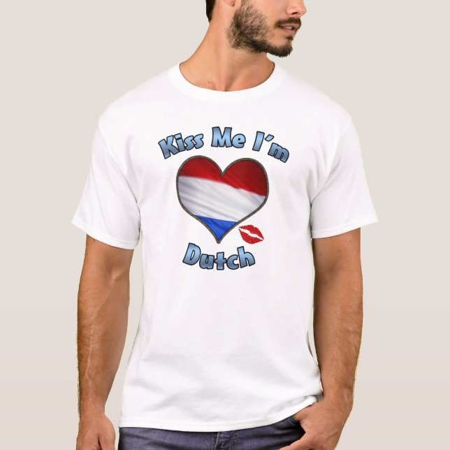 Camiseta Beije-me que eu sou t-shirt holandês da bandeira (Frente)
