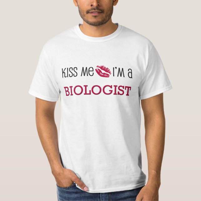 Camiseta Beije-me que eu sou um BIÓLOGO (Frente)