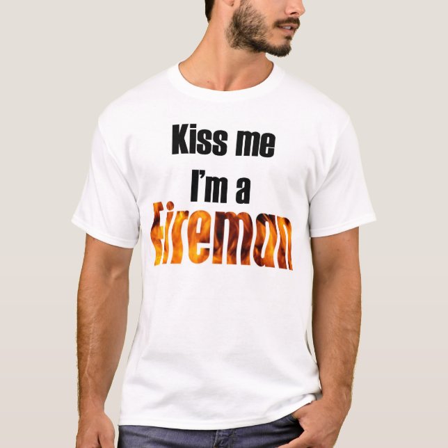 Camiseta Beije-me que eu sou um bombeiro (Frente)