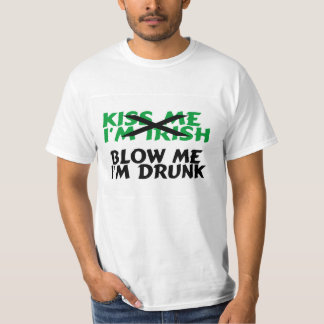 Camiseta Beije-me que Im irlandês fundem-me o bebado Im