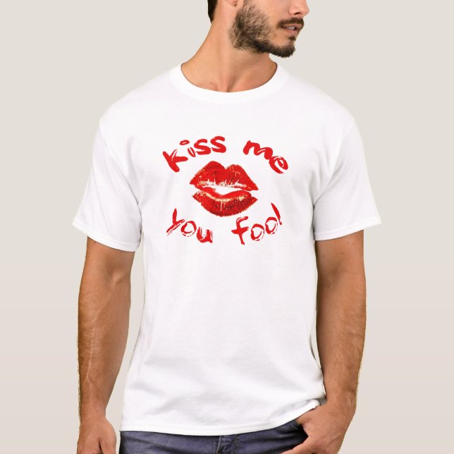 Camiseta Beije-Me Seu Tolo (Frente)