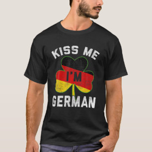Camiseta Beije-me Sou alemão Dia de São Patrício Alemanh