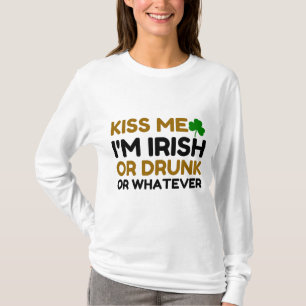 CAMISETA BEIJE-ME, SOU BEBADO IRLANDÊS OU SEJA O QUE FOR C