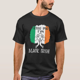 Camiseta Beije-me Sou Dia de São Patrício Negro Irlandês Mu